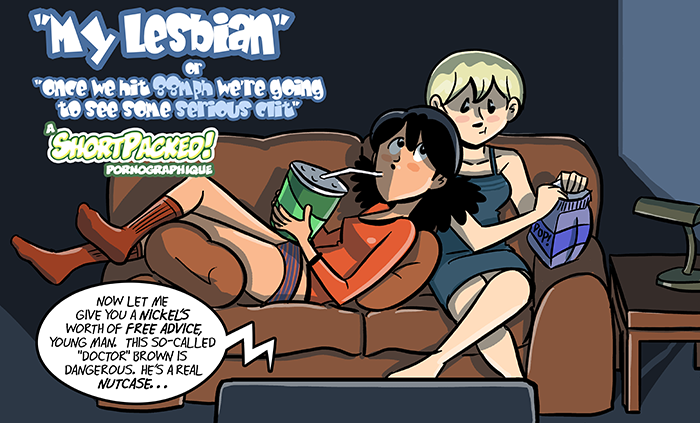700px x 423px - Dumbing of Age - My Lesbian: A Sex Performed In Another Universe