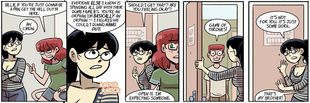 well then your brother's some dork!