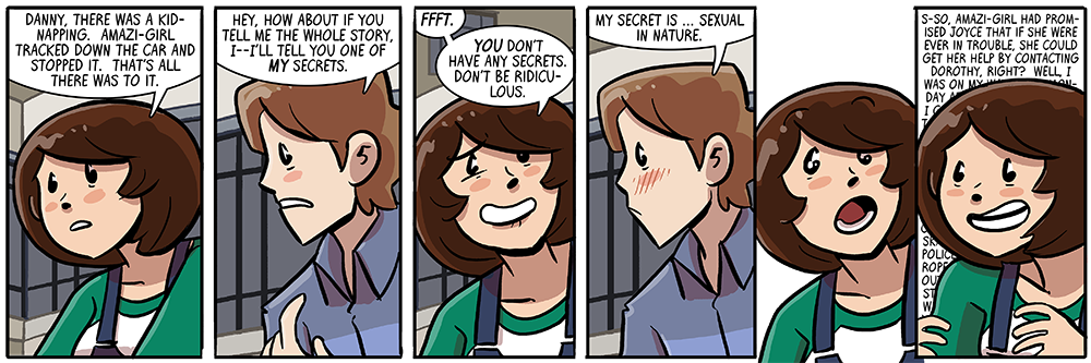 i considered amber telling danny he's too 'straight-laced' to have any secrets but it would have ended in danny anxiously coughing for the rest of the strip