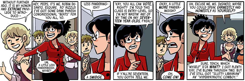 three months ago i was like 'this punchline isn't good enough' so i turned to joel watson, who was visiting, and i was like, let's make this better, and we did